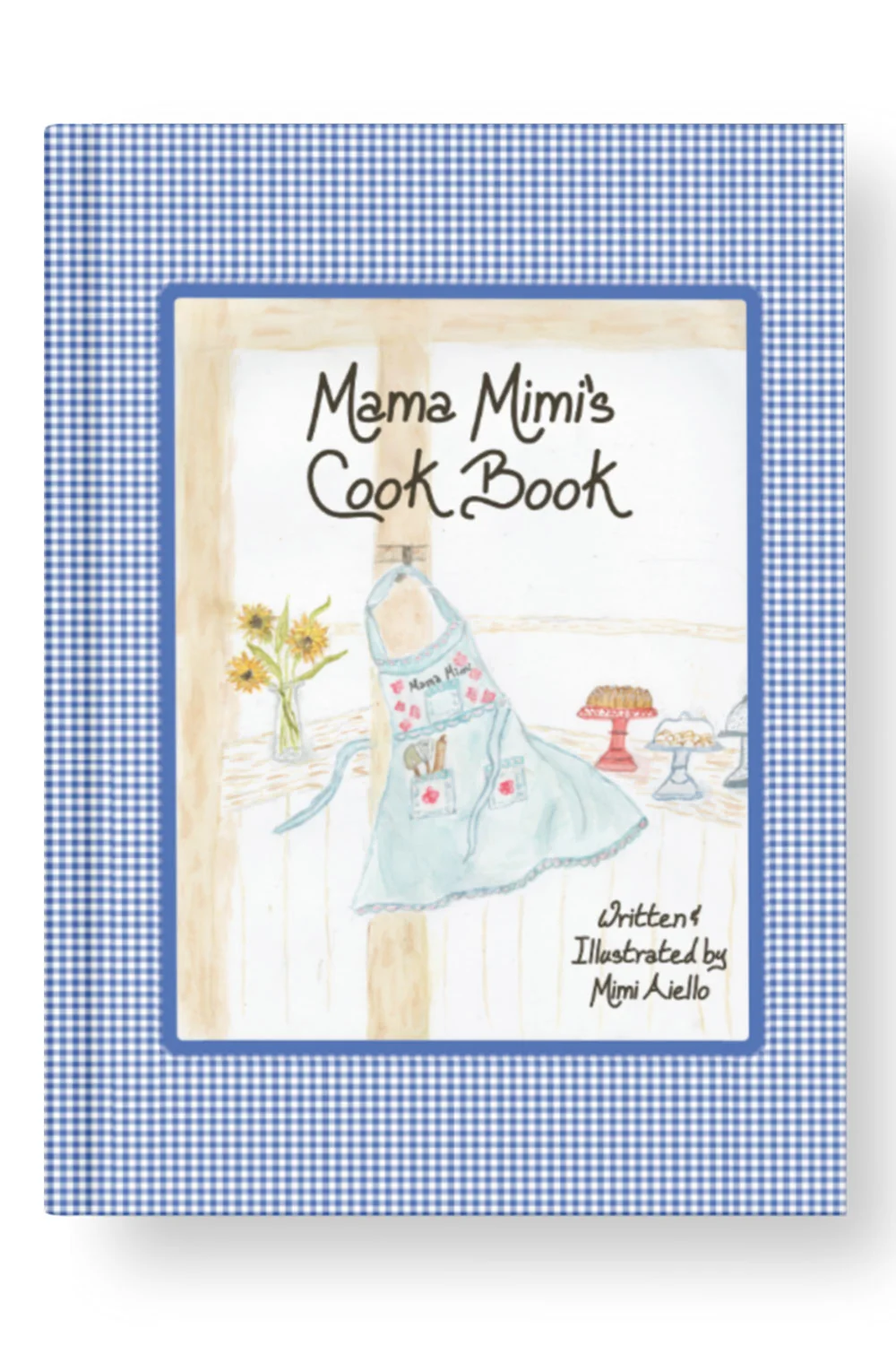 Mama Mimi's Cookbook - Mama Mimi